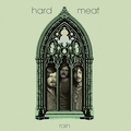 HARD MEAT - RAIN