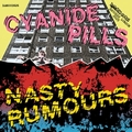 NASTY RUMOURS / Cyanide Pills -