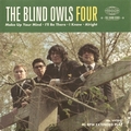 BLIND OWLS - Four