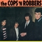  x COPS'N'ROBBERS - THE COPS'N ROBBERS